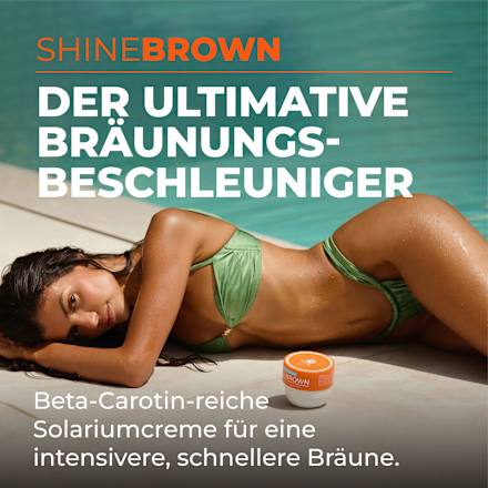 Bräunungsbeschleuniger Creme shine brown mit Beta Carotin, 210 ml
